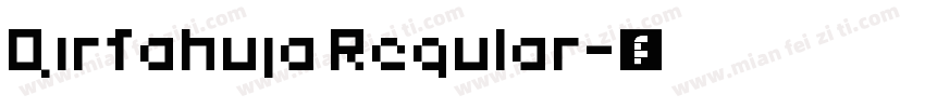 Qirfahuja Regular字体转换
